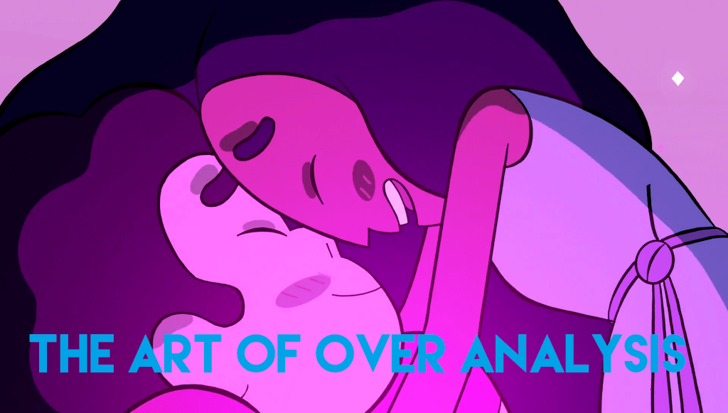 The Art Of Over Analysis: Steven Universe and Personal&nbsp;Relationships